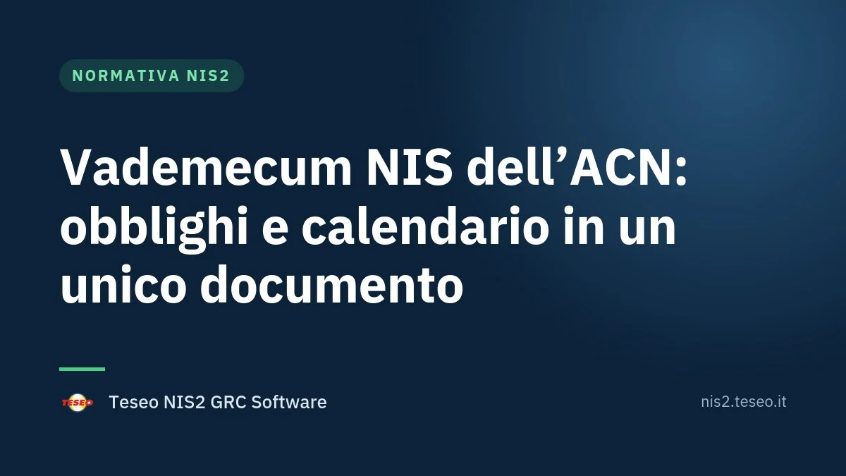 Vademecum NIS dell’ACN: obblighi e calendario in un unico documento